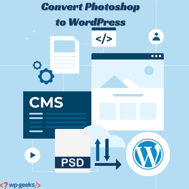 Transform Photoshop Designs Into Wordpress Themes